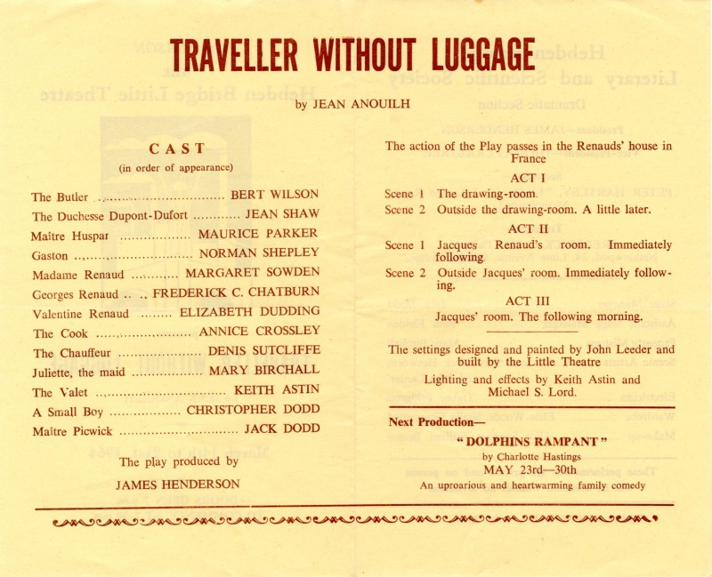 Traveller Without Luggage, by Jean Anouilh, directed by James Henderson, 14-21 1964