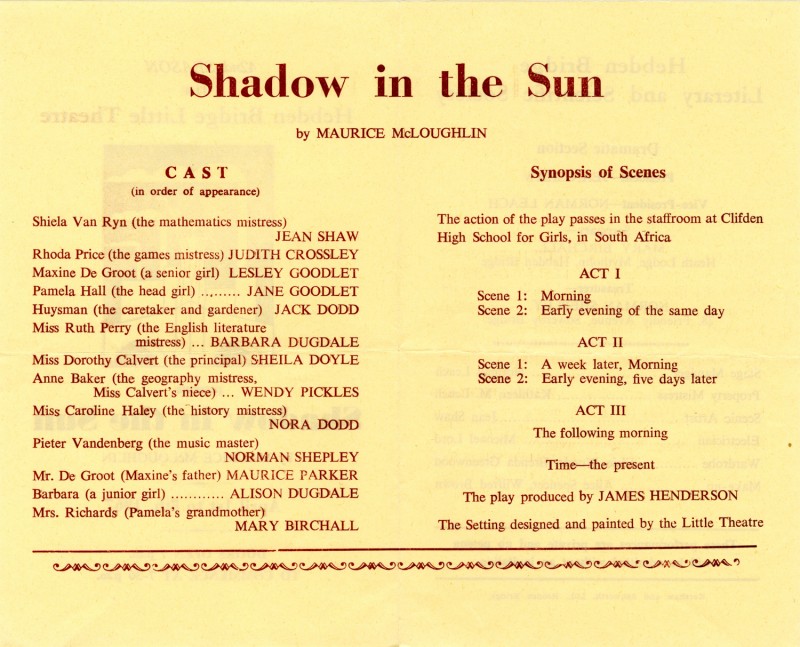Shadow in the Sun, 1967