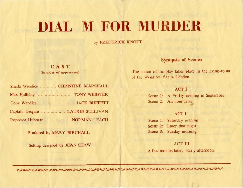 Dial M For Murder, by Frederick Knott, directed by Mary Birchall, 3-10 June 1967