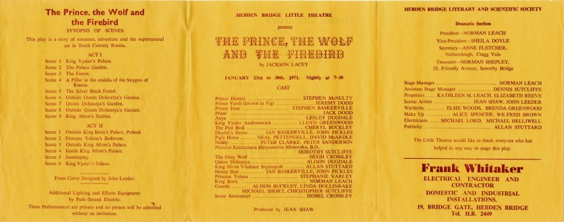 The Prince, the Wolf and the Firebird, by Jackson Lacey Directed by Jean Shaw, 23-30 January 1971