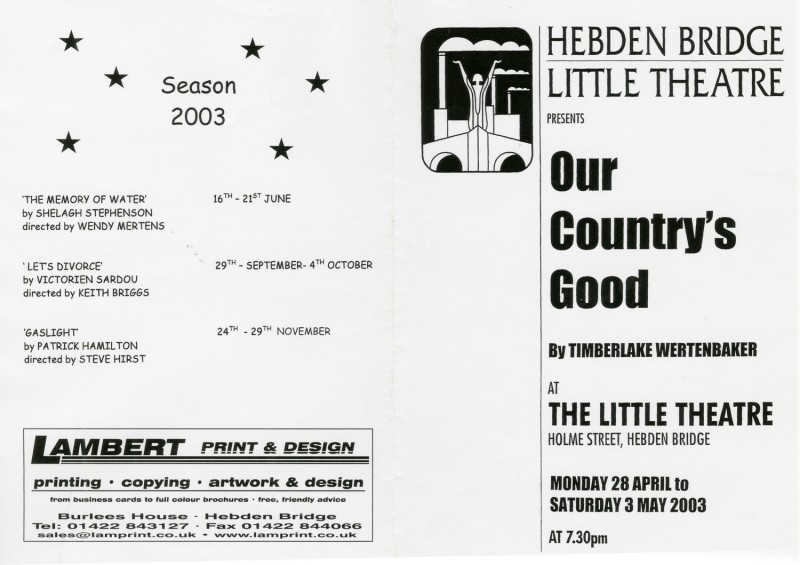 Our Country's Good, 2003