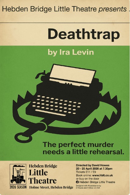 Hebden Bridge Little Theatre - Deathtrap