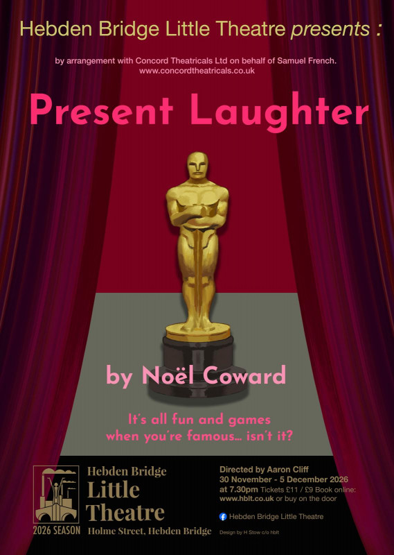 Hebden Bridge Little Theatre presents Present Laughter by Noel Coward